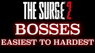 Ranking the Surge 2 Bosses from Easiest to Hardest
