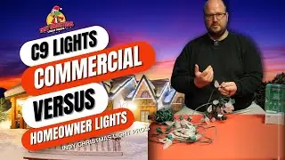 COMMERCIAL vs. HOMEOWNER C9 Christmas Lights: Which is Best for You? | Detailed Comparison & Review