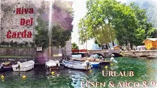 Urlaub Tirol & Arco 8 | Riva del Garda
