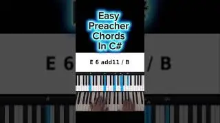 Easy Preacher Chords In C#