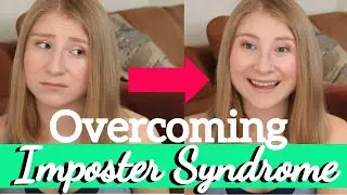 Imposter Syndrome in Graduate School // Tips for Overcoming from a Current Student