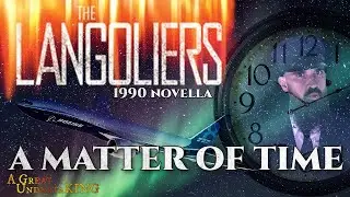 The Langoliers (1990 Novella) | A Matter of Time | A Great UndertaKING