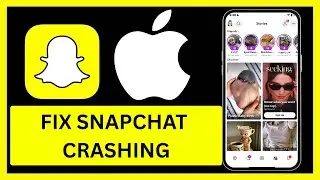 How to Fix Snapchat Crashing Problem | 2025