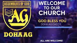 യേശുവിൽ ഞാൻ ചാരിടും..Doha AG Choir l 09 Jan 2025