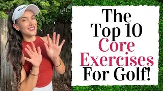 THE TOP 10 CORE EXERCISES FOR GOLF - Golf Fitness Tips