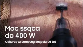 Najmocniejszy odkurzacz bezprzewodowy - Bespoke AI Jet! Moc ssąca do 400 W | Samsung Polska