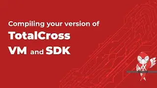 How to build your own version of TotalCross Virtual Machine and SDK for Raspberry Pi