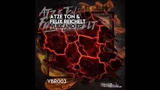 Atze Ton & Felix Reichelt - Vulcano (Original Mix) VOLUME BERLIN RECORDS