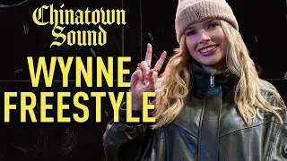Wynne - Freestyle - Chinatown Sound