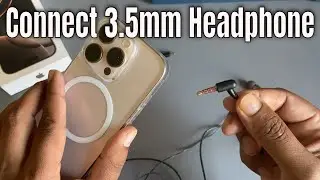 Как подключить наушники 3,5 мм к iPhone 16 Pro/16 Pro Max