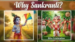 Makar Sankranti, Lohri, Pongal & Bihu: Inke Peeche Ki Asli Kahani 🚩 | Crazy AI Junction