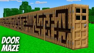 I found a LONGEST MAZE DOOR in Minecraft ! What's INSIDE the DOOR MAZE ?