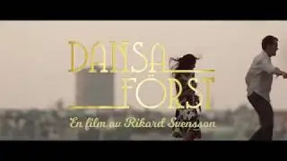 Dansa f&ouml;rst - trailer