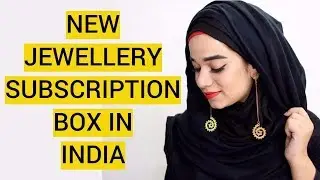 New Jewellery Subscription Box in India | The House Of Pandora | Ramsha Sultan
