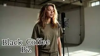 AI女性ロック｜B&rsquo;z「Black Coffee」オマージュ・J-Rock