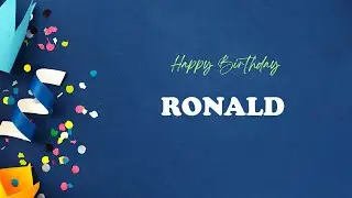RONALD Happy Birthday Song | Happy Birthday RONALD
