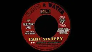 Earl Sixteen ft Amelia Harmony - Blood & Water / Dub In Blood