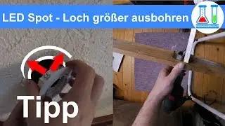 Deckenspots Loch vergrößern / LED Spots einbauen / aufbohren mit der Lochsäge und Schablone