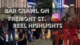 Bar Crawl on Fremont St. Reel Highlights