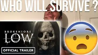 BrokenLore LOW Official Gameplay Trailer Reaction