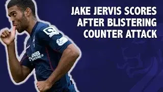 Jake Jervis scores after blistering counter attack