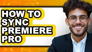 How to Sync Premiere Pro (only Way)