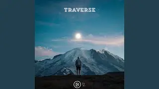 Traverse (feat. Ethan Rue)