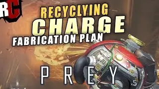 Prey - RECYCLING CHARGE Fabrication Plan Location (How to craft Recycling Charges)