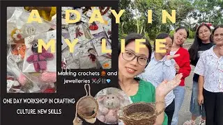 VLOG: One Day Workshop on Crafting Culture: Learning new Skills, Crochets 🧶, weaving, jewelleries 🔗💎