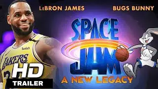 SPACE JAM 2: A NEW LEGACY 