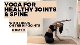 Ultimate Morning Yoga Routine for Healthy Joints & Spine