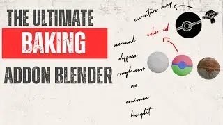 The Ultimate Baking Addon for Blender