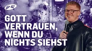 Gott vertrauen, wenn du nichts siehst | Sicher in unsicheren Zeiten | Iven Külsen