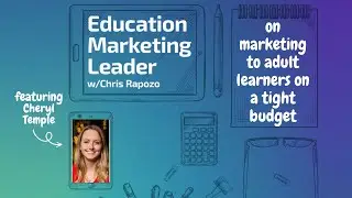 Empowering Adult Learners in Higher Education - A Conversation with Cheryl Temple