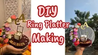 DIY Ring Platter 💍|| Engagement ring Platter || Easy Ring Platter Decoration