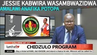 JESSIE KABWIRA WASAMBWAZIDWA NDI AMALAWI OTOPA