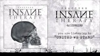 Insane Therapy  - United We Stand