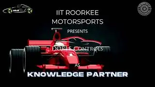 IIT Roorkee Motorsports Knowledge Partner Promo