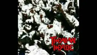 Thonian Horde - Torments Of A Deity