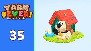 Yarn Fever! Unravel Puzzle Level 35 | Every Puzzle Solved! 🎯