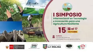 Simposio Internacional en Tecnolog&iacute;a e Innovaci&oacute;n para una Agricultura Resiliente