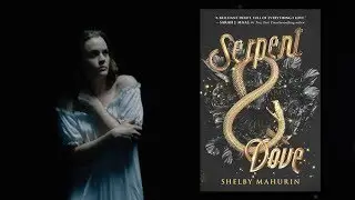 SERPENT & DOVE by Shelby Mahurin | &ldquo;Magic&rdquo; | Official Book Teaser Trailer