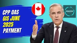 CPP OAS GIS June 2025 Payment Schedule &ndash; Check Eligibility & Amount