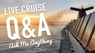 Cruise Tips Q&A - Your Questions About Cruising Answered Live