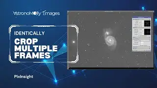 Identically Crop Multiple Images in PixInsight