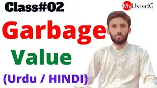 Garbage or Dummy values [اردو / हिन्दी ] myustadg MY USTAD G MyUstadG MYUSTADG