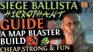 [Patch 3.27] - MAP DESTROYER BUILD | SIEGE BALLISTA HIEROPHANT BUILD GUIDE (CHEAP, TANKY, SOLID DPS)