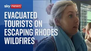 'The fire was moving so fast' - evacuated holidaymakers tell of Rhodes horror