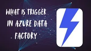 What is a Trigger in Azure Data Factory? | Schedule Trigger Explained with Real-Time Example |day 19
