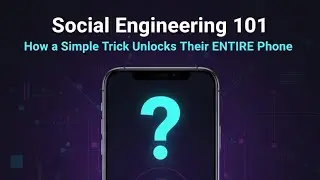 Social Engineering 101: How a Simple Trick Unlocks Their ENTIRE Phone